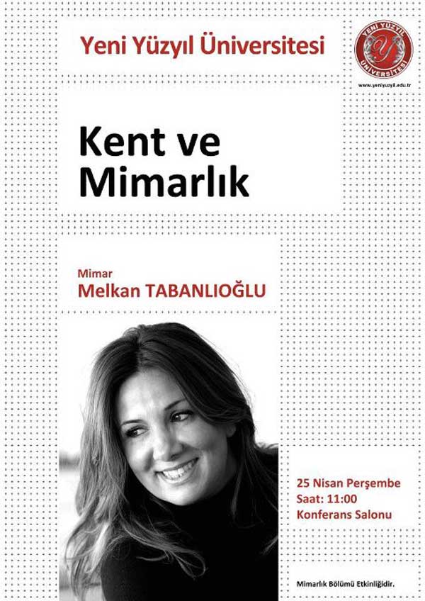 Tabanlıoğlu Yüzyıl Üniversitesindeydi…