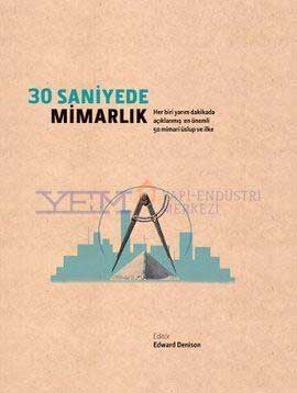 30 Saniyede – Mimarlık / Edward Denison