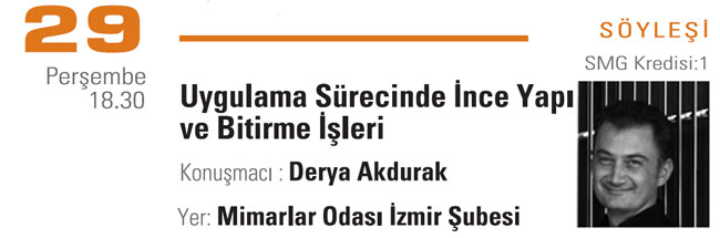 Uygulama Sürecinde İnce Yapı ve Bitirme İşleri (29 Kasım 2007)