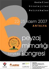 3. Peyzaj Mimarlığı Kongresi (22-25 Kasım 2007)
