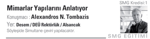 Mimarlar Yapılarını Anlatıyor (7 Aralık 2007)
