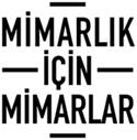 Mimarlık için Mimarlar grubu programını açıkladı