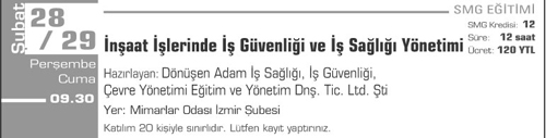 İnşaat içlerinde iş güvenliği ve iş sağlığı yönetimi (28-29 Şubat 2008)