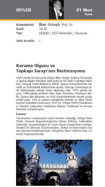 Koruma Olgusu ve Topkapı Sarayı’nın Restorasyonu (21 Mart 2008)