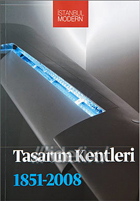 Tasarım Kentleri 1851-2008