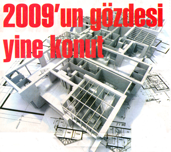 2009’un gözdesi yine konut