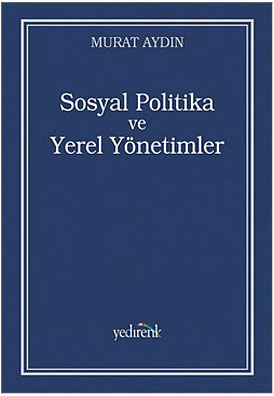 Sosyal Politika ve Yerel Yönetimler