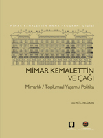 Mimar Kemalettin Ve Çağı
