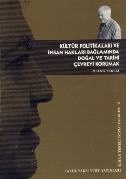 Doğal Ve Tarihi Çevreyi Korumak