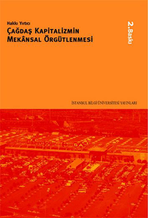 Çağdaş Kapitalizmin Mekansal Örgütlenmesi