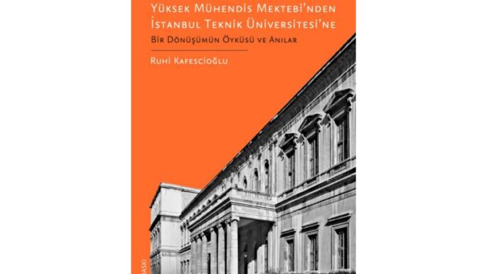 Yüksek Mühendis Mektebi’nden İstanbul Teknik Üniversitesi’ne