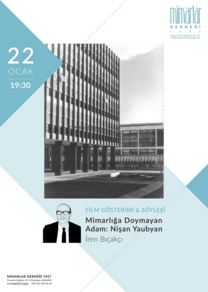 Mimarlığa Doymayan Adam: Nişan Yaubyan, İren Bıçakçı