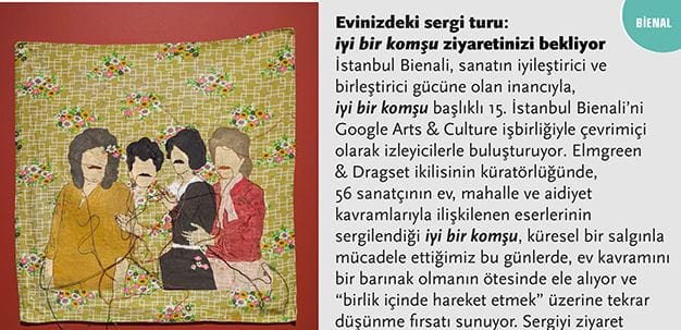 Evinizdeki Sergi Turu: İyi Bir Komşu