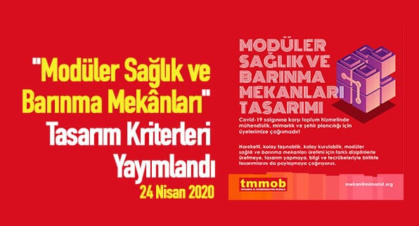 TMMOB İKK “Modüler Sağlık ve Barınma Mekânları” Tasarım Kriterleri Yayımlandı