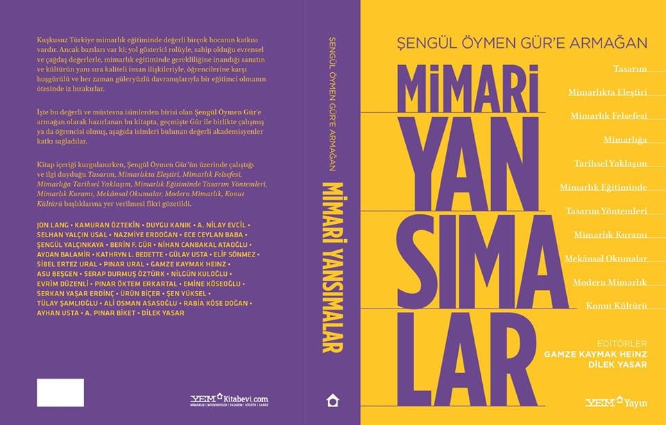 Şengül Öymen Gür’e Armağan MİMARİ YANSIMALAR