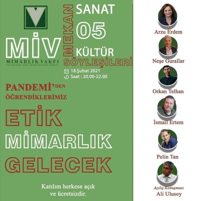 Pandemiden Öğrendiklerimiz, Etik Mimarlık Gelecek 18 Şubat Saat 20.00