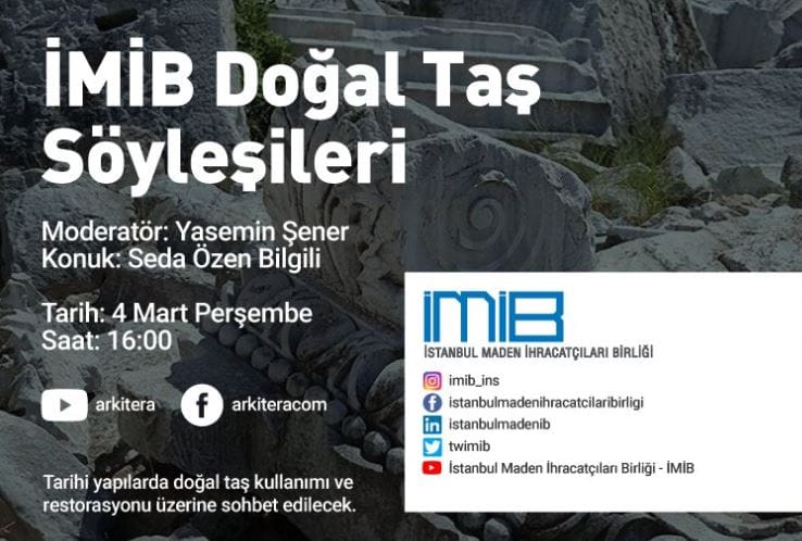 Seda Özen Bilgili/ İMİB Doğal Taş Söyleşileri  4 Mart Saat 16.00