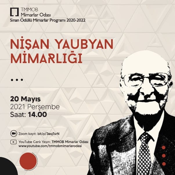 Sinan Ödüllü Mimarlar Programı 2020-2022: NİŞAN YAUBYAN MİMARLIĞI