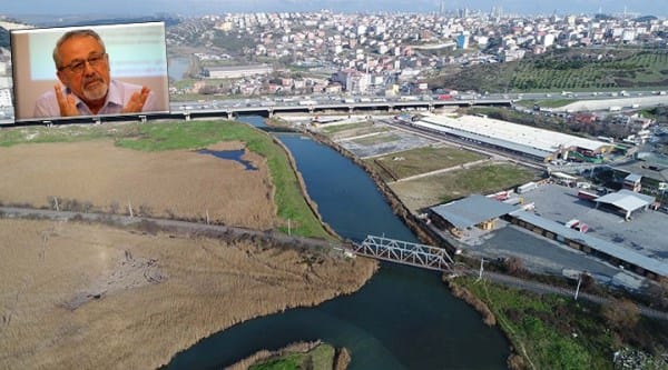 Prof Dr. Naci Görür’den Kanal İstanbul isyanı: Haykırmaktan sesim kesildi, yüz binlerce insanın can güvenliği yok