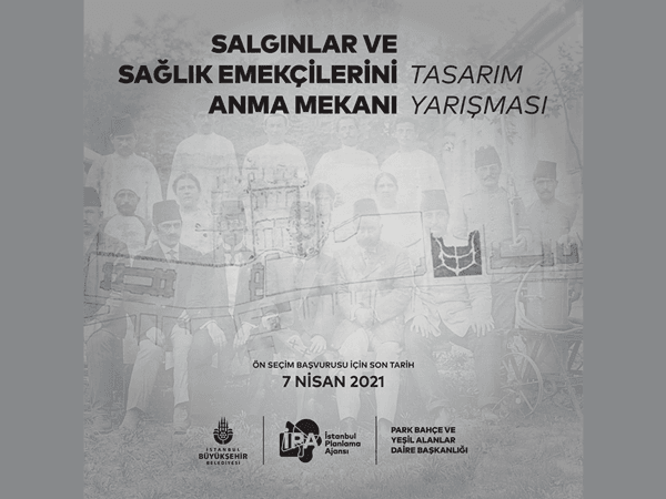 Salgınlar ve Sağlık Emekçilerini Anma Mekanı Tasarım Yarışması Sonuçlandı