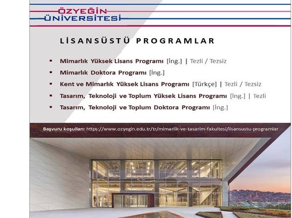 Özyeğin Üniversitesi, Mimarlık ve Tasarım Fakültesi Lisansüstü ve Doktora programları