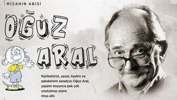 Karikatürün duayen ismi Oğuz Aral 17. ölüm yıl dönümünde anılıyor