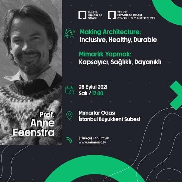 “Mimarlık Yapmak: Kapsayıcı, Sağlıklı, Dayanıklı”