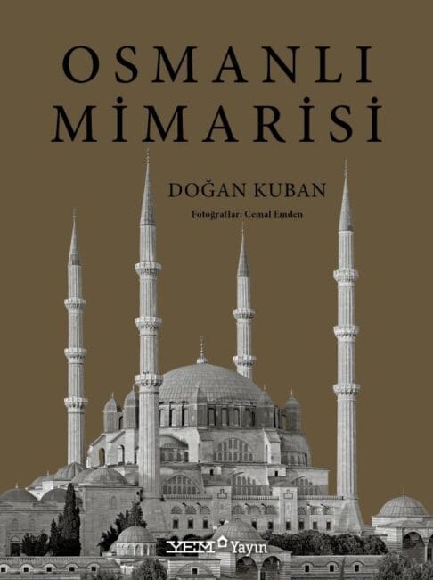 Osmanlı Mimarisi (Ciltli)