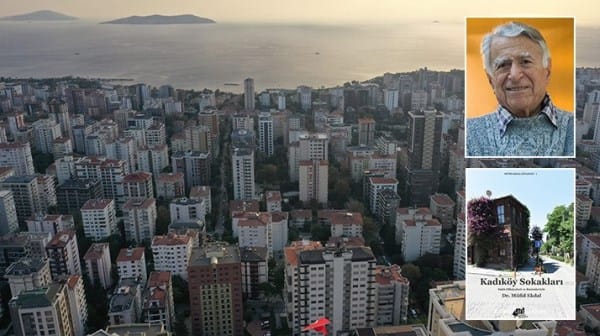 Kadıköy’ün hikâyesi: Beton altında ezilen sokaklar