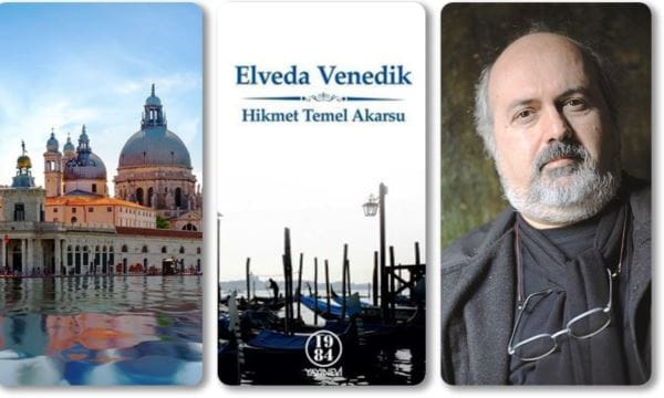 Bir mimarlık novellası: ‘Elveda Venedik’