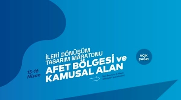 İleri Dönüşüm Tasarım Maratonu