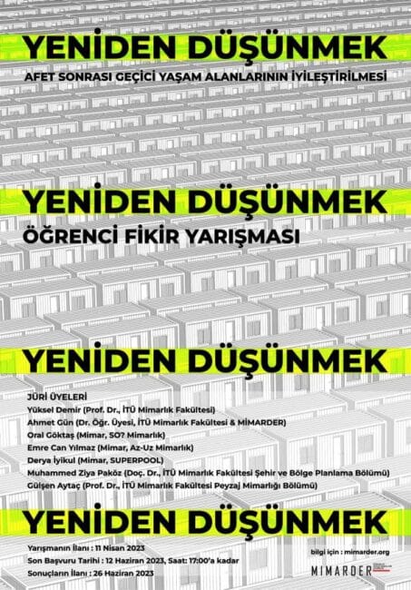 Yeniden Düşünmek: Afet Sonrası Geçici Yaşam Alanlarının İyileştirilmesi Öğrenci Fikir Yarışması