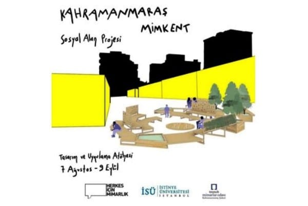Kahramanmaraş Mimkent Sosyal Alan Projesi Atölye Çağrısı