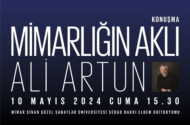 Mimarlığın Aklı: Ali Artun