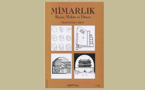 Mimarlık Biçim, Mekan ve Düzen