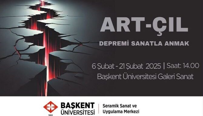 ART-ÇIL: Depremi sanatla anmak