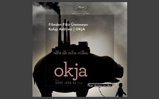 Filmden Fikir Üretmeye: Kolaj Atölyesi | OKJA