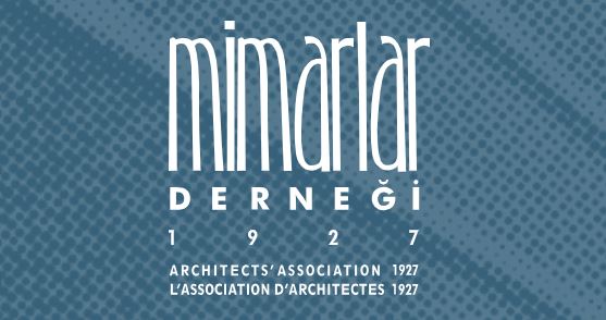 Mimarlar Derneği 1927 den Kamuoyuna Açıklama