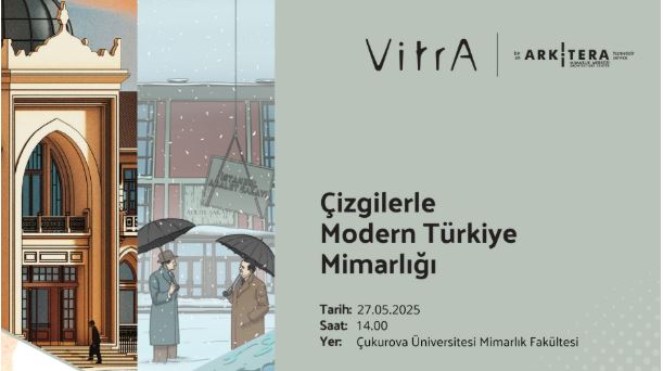 “Çizgilerle Modern Türkiye Mimarlığı” Çukurova Üniversitesi Etkinliği