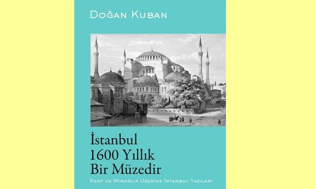 İstanbul 1600 Yıllık Bir Müzedir