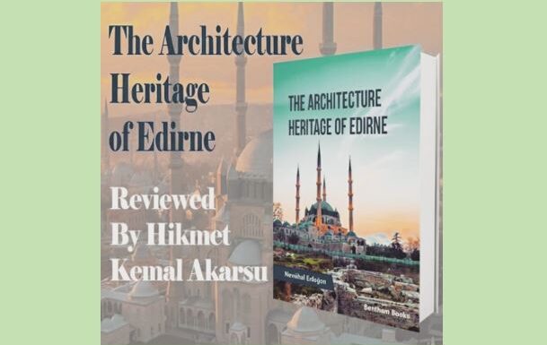 Edirne’nin Mimari Mirası
