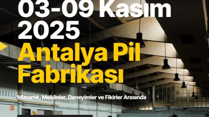 (Uluslararası Antalya Mimarlık Bienali 4.5) 3–9 Kasım 2025