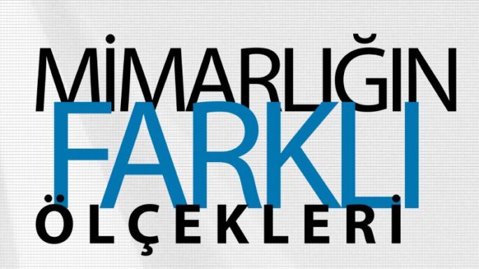 Mimarlığın Farklı Ölçekleri 14: “Eskizle Yaşamak: Yazı, Çizgi, Fotoğraf Arasında…”