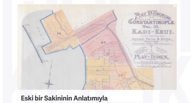 Eski Bir Sakininin Anlatımıyla İstanbul Kent Tarihi İçinde Kadıköy