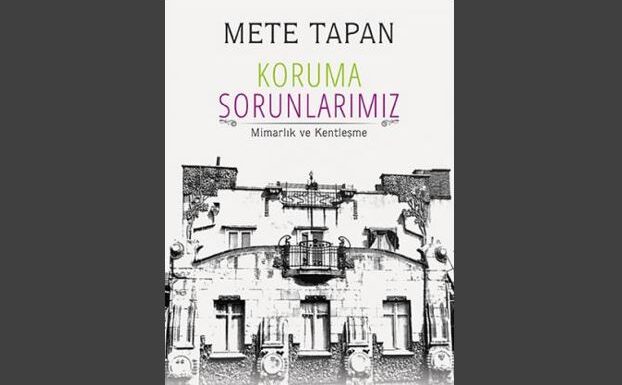 Koruma Sorunlarımız(Mimarlık ve Kentleşme)