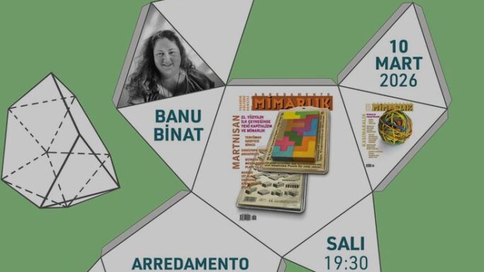 MİMARLAR DERNEĞİ 1927: “Arredamento Mimarlık: Bir yayın neden mola verir?” söyleşisi
