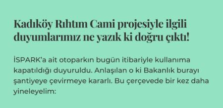 Kadıköy Kent Dayanışması: Cami projesiyle ilgili duyumlarımız ne yazık ki doğru çıktı!