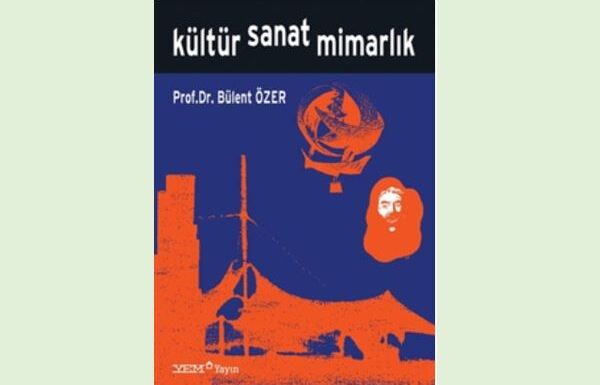 Kültür, Sanat, Mimarlık