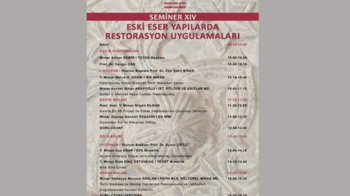“Eski Eser Yapılarda Restorasyon Uygulamaları” semineri