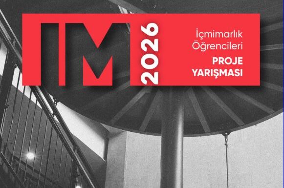 im2026 | İçmimarlık Öğrencileri Proje Yarışması